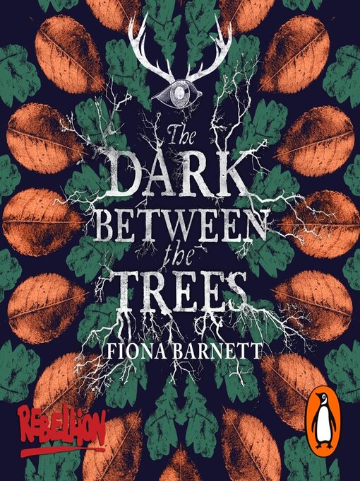 Title details for The Dark Between the Trees by Fiona Barnett - Available